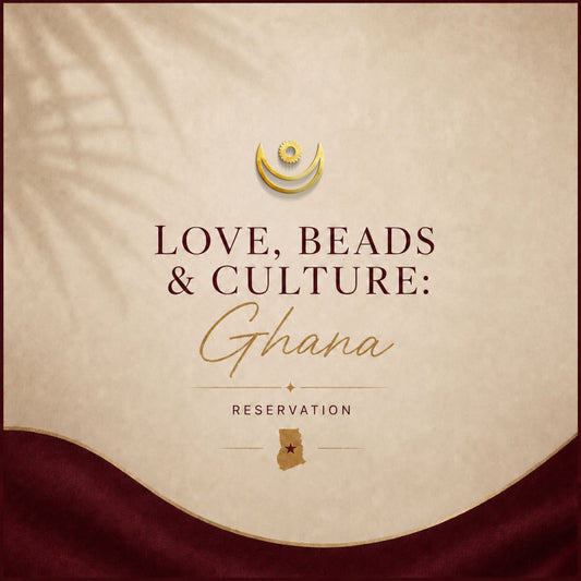 Love, Beads & Culture: Ghana — Reservations